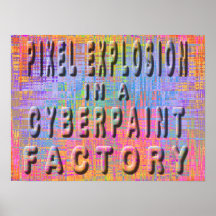 Explosion de pixel dans une usine de cyberpaint posters