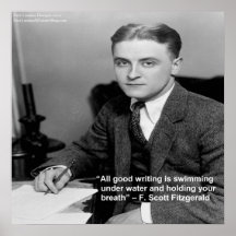 "F Scott Fitzgerald sur "bon écrivant la" citation Posters
