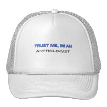 Faites confiance que je je suis un anthologiste casquette