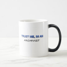 Faites confiance que je je suis un archiviste mug à café