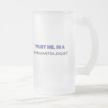 Faites confiance que je je suis un rhumatologue tasse