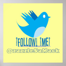 FOLLOWME @zazzleSaMack Posters