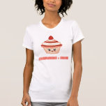 Fraises + Crème T-shirt