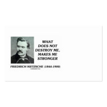 Friedrich Nietzsche ne me détruit pas citation Modèle De Carte De Visite
