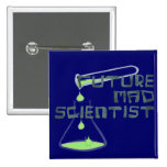 Futur scientifique fou pin's