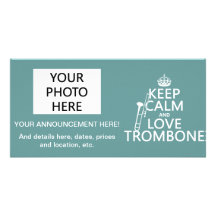 Gardez le calme et aimez le trombone (toute couleu photocarte