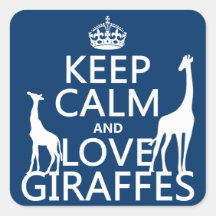 Gardez le calme et aimez les girafes - toutes les  autocollants