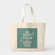 Gardez le calme et chantez dessus - toutes les cou sac de toile