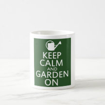 Gardez le calme et le jardin dessus tasse
