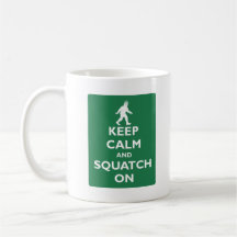 Gardez le calme et le Squatch dessus Mug À Café