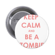 Gardez le calme et soyez un zombi badges