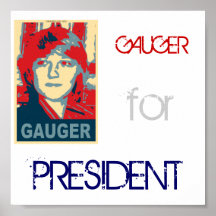 Gauger pour le Président Poster