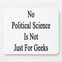 Geen Politicologie is niet alleen voor Geeks Muismatten