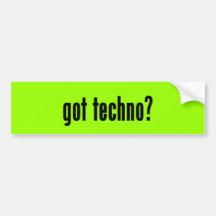 gekregen techno? bumpersticker