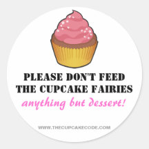 Gelieve te voeden niet de Feeën Cupcake - Sticker