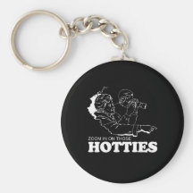 GEZOEM BINNEN OP T-shirt DIE HOTTIES Sleutelhanger