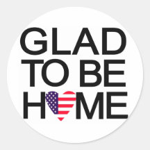 glad_to_be_home.US Adhésifs Ronds