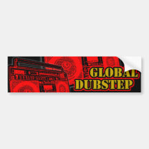 GLOBALE DUBSTEP BUMPERSTICKER