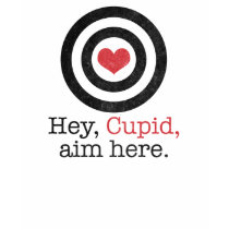 Hé but ici Valentine drôle de cupidon