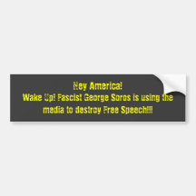 Hé l'Amérique ! , Réveillez-vous ! George Soros fa Adhésif Pour Voiture
