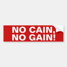 Herman Caïn 2012 "aucun Caïn, aucun gain ! " Autocollant Pour Voiture