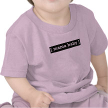 Het Baby van mamma's T-shirt