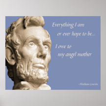 Het Citaat van de Moeder van Lincoln Print