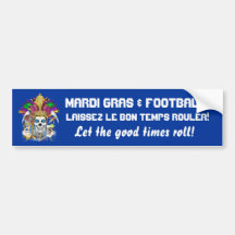 Het football Mardi Gras denkt het nota's moet vroe Bumperstickers
