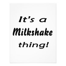Het is een milkshakeding! persoonlijke aankondigingen