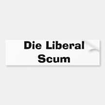 Het Liberale Schuim van de matrijs Bumperstickers