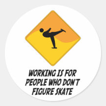 Het werken is want Who van Mensen niet Kunstschaat Ronde Sticker