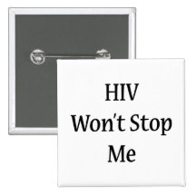 HIV ne m'arrêtera pas Pin's Avec Agrafe
