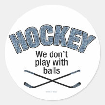 HOCKEY : Nous ne jouons pas avec des boules Adhésifs