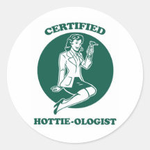 Hottie-ologist certifié autocollant rond