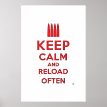 Houd Kalm en Herladen Posters