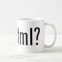HTML obtenu ? Mug