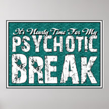 Humour de santé psychotique et mentale poster