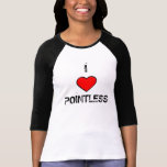 I <3 injustifié t-shirts