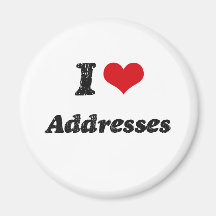 I Love Addresses Fridge Magnets