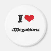 I Love Allegations Fridge Magnets