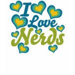 I Love Nerds Shirt