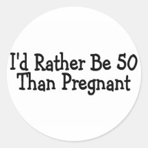 Identiteitskaart eerder is 50 dan Zwanger Stickers