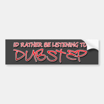 Identiteitskaart luistert eerder aan Dubstep Bumperstickers