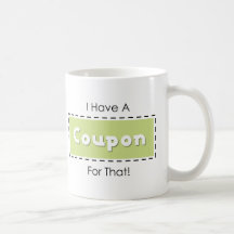 Ik heb een Coupon voor dat! Koffie Mok