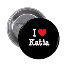 Ik houd Katia hart van T-shirt Button