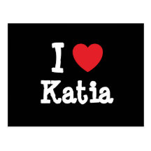 Ik houd Katia hart van T-shirt Wenskaarten