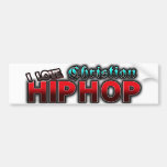 Ik houd van de Christelijke muziek van HIP HOP Bumperstickers