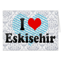 Ik houd van Eskisehir, Turkije Kaarten