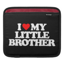 IK HOUD VAN MIJN KLEINE BROER SLEEVES VOOR iPad