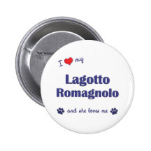 Ik houd van Mijn Lagotto Romagnolo (Vrouwelijke Ho Button